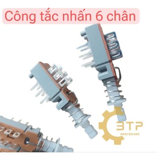 Công tắc nhấn chuyển mạch 6 chân âm ly