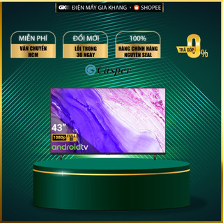 43fga610 - android tivi casper 43" 43fga610