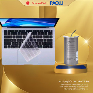 Miếng Phủ Bàn Phím Laptop Chống Bám Bụi PAOLU 13 -14 in & 15 - 17 & 12 & 10 inch Silicon Chống Nước, Chống Dơ