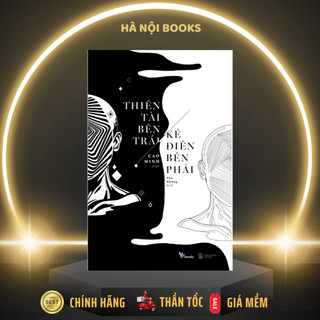 Sách - thiên tài bên trái, kẻ điên bên phải - tái bản 2021 - 179k