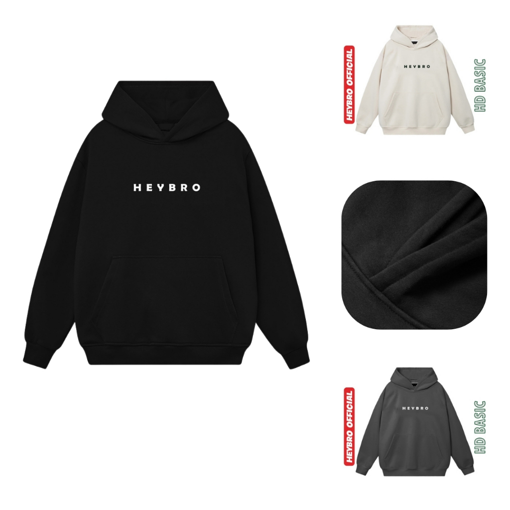 Áo Hoodie HEYBRO Local Brand chất nỉ dày dặn mũ 2 lớp form rộng, Áo Hoodie Unisex Nam Nữ