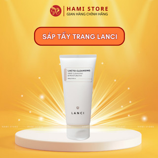 Sáp Tẩy Trang Nhũ Hóa Dầu Lanci Không Cồn Dịu Nhẹ Phù Hợp Với Mọi Loại Da 300ml Hami Store