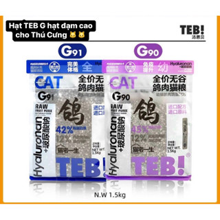 Hạt TEB G Hạt dinh dưỡng đạm cao cho Thú Cưng