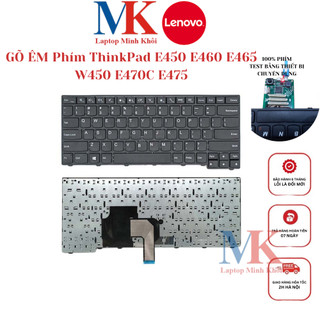 Bàn phím lenovo thinkpad e450 e460 e465 w450 e470c e475 zin laptopminhkhoi