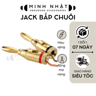 Jack Bắp Chuối Mạ Vàng, jack kết nối loa, trạm loa 4mm