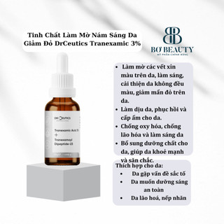 Tinh chất làm mờ nám sáng da giảm đỏ drceutics tranexamic 3%