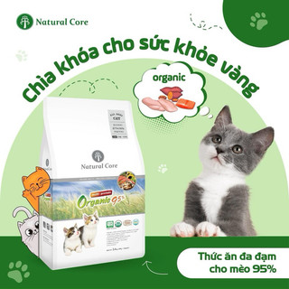 Thức ăn hữu cơ Organic 95% Natural Core cho mèo 1kg