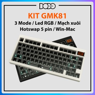 Bộ kit bàn phím cơ GMK81 75% LED RGB hỗ trợ VIA 3 mode kết nối, bluetooth và wireless hotswap 5 pin kit GMK 81 DoDo Gear