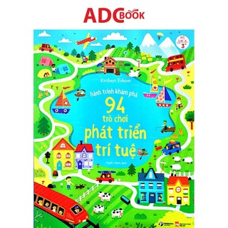 Sách - hành trình khám phá - 94 trò chơi phát triển trí tuệ