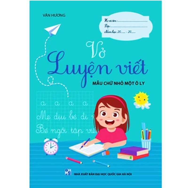 Sách - Vở Luyện Viết Mẫu Chữ Nhỏ Một Ô Ly
