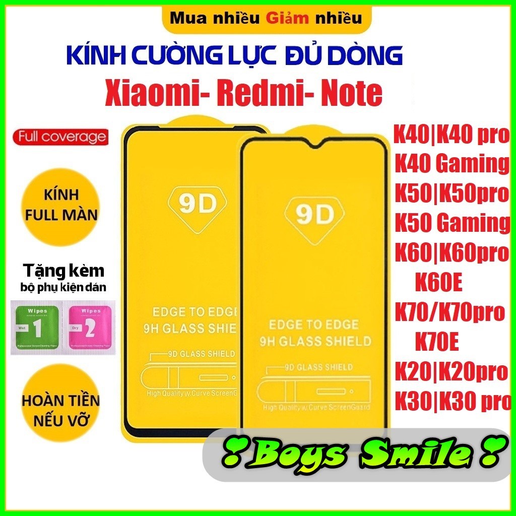 Kính cường lực Full Màn Xiaomi Redmi K20 K20pro K30 K30 pro/K30Ultra K40/K40pro K40Gaming K50/K50pro