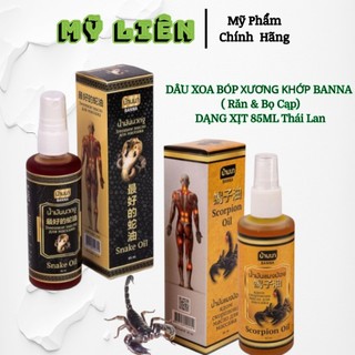 NỘI ĐỊA THÁI - DẦU XOA BÓP XƯƠNG KHỚP BANNA ( Rắn & Bọ Cạp) DẠNG XỊT 85ML Thái Lan