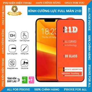 Kính cường lực Full màn 21D iphone 6/6plus/6s/6splus/7/7plus/8/8plus/x/xr/xs/11/12/13/14/15/pro/max/plus/promax