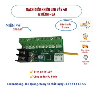 Mạch điều khiển led vẫy 12 kênh 6A - 4U