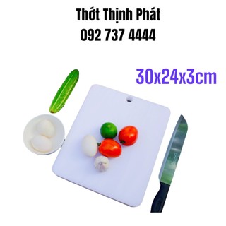 Thớt Nhựa 30x24x3cm, Thớt Nhựa Gia Đình, Thớt Nhựa Nguyên Sinh, Thớt Nhựa Kháng Khuẩn