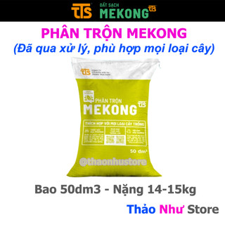 Phân Trộn MeKong TTS (Bao 20dm3 / 50dm3) | Đất sạch Cần Thơ
