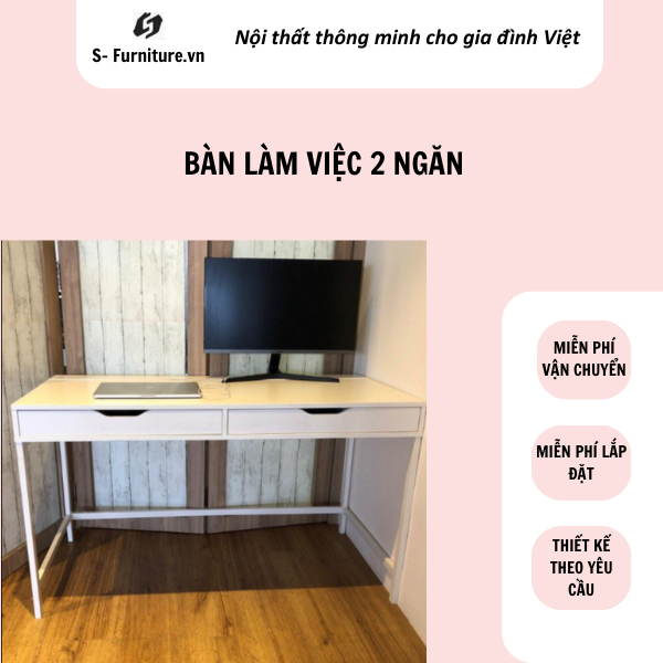 Bàn làm việc 2 ngăn kéo gỗ mdf cốt xanh chống ẩm, bàn học alex ikea thông minh sang trọng