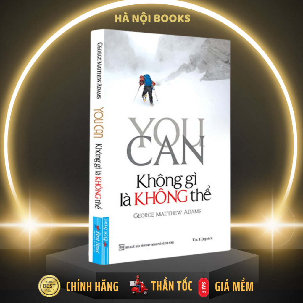 Sách - You Can - Không Gì Là Không Thể - First News