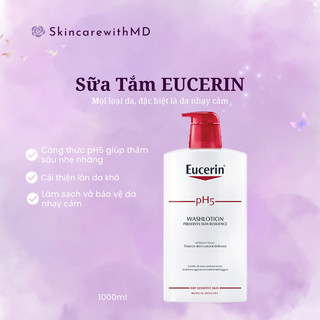 Eucerin pH5 Skin-Protection WashLotion: Sữa Tắm cho Da Nhạy Cảm