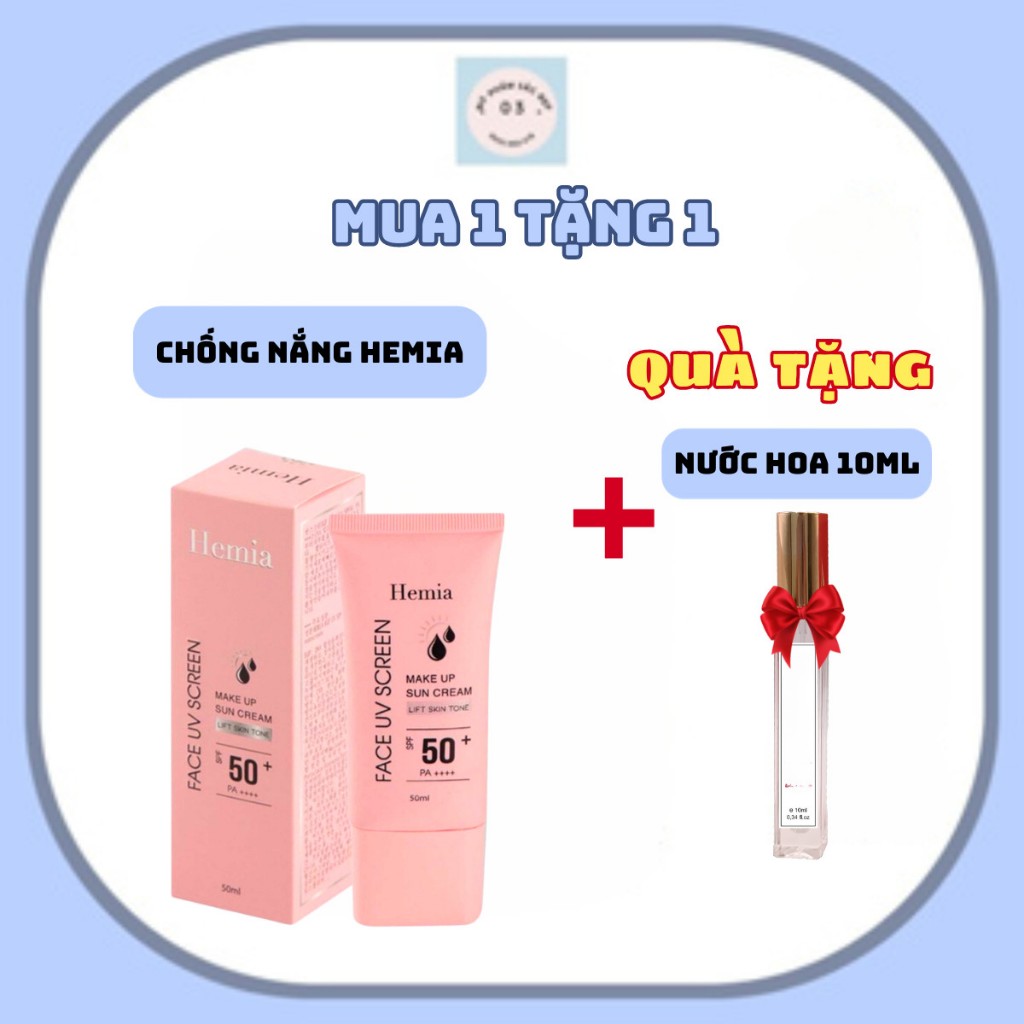 Kem chống nắng Hemia 50ml chính hãng tác dụng dưỡng trắng nâng tone SPF50++Tặng nước hoa