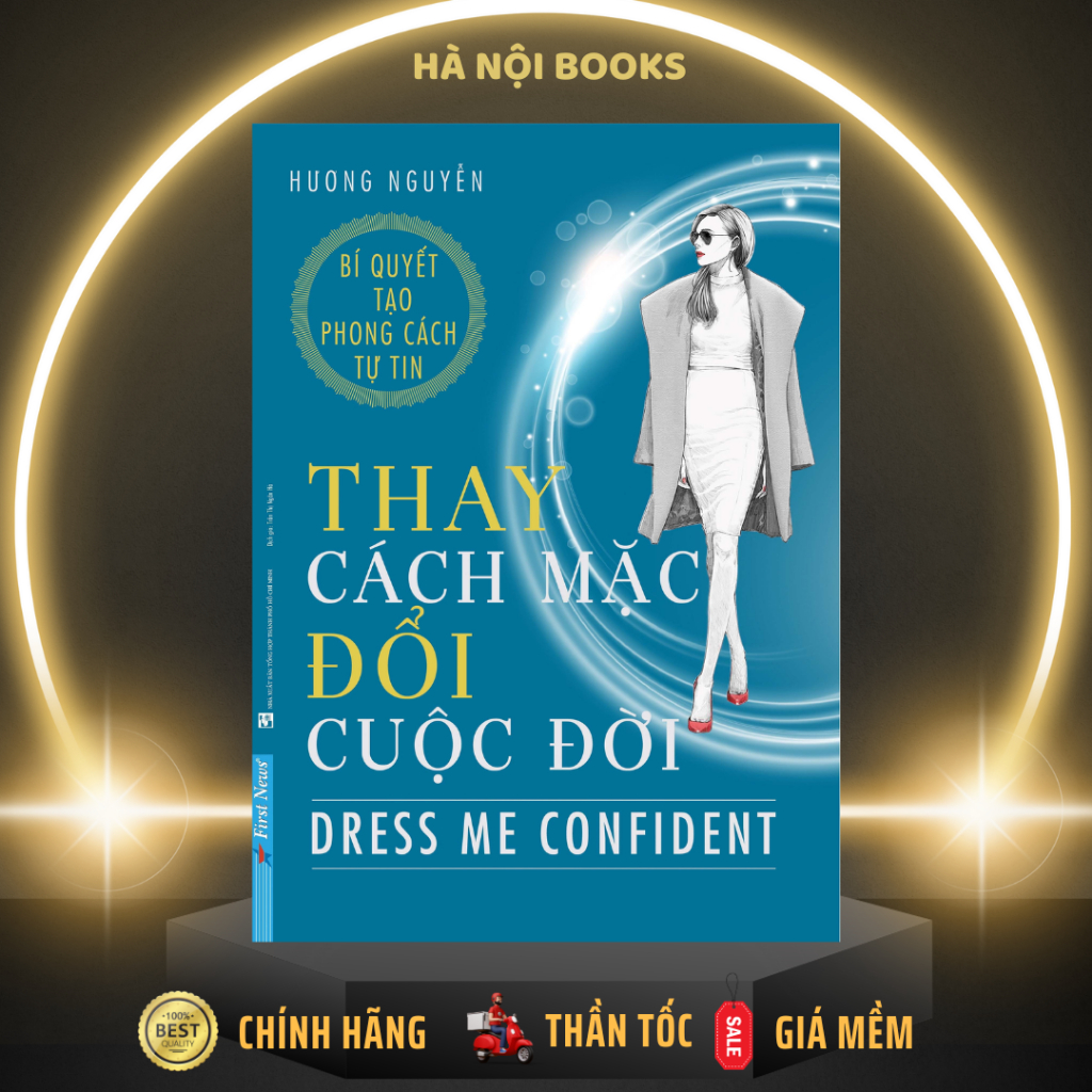 Sách - Thay Cách Mặc Đổi Cuộc Đời (Dress Me Confident) - First News