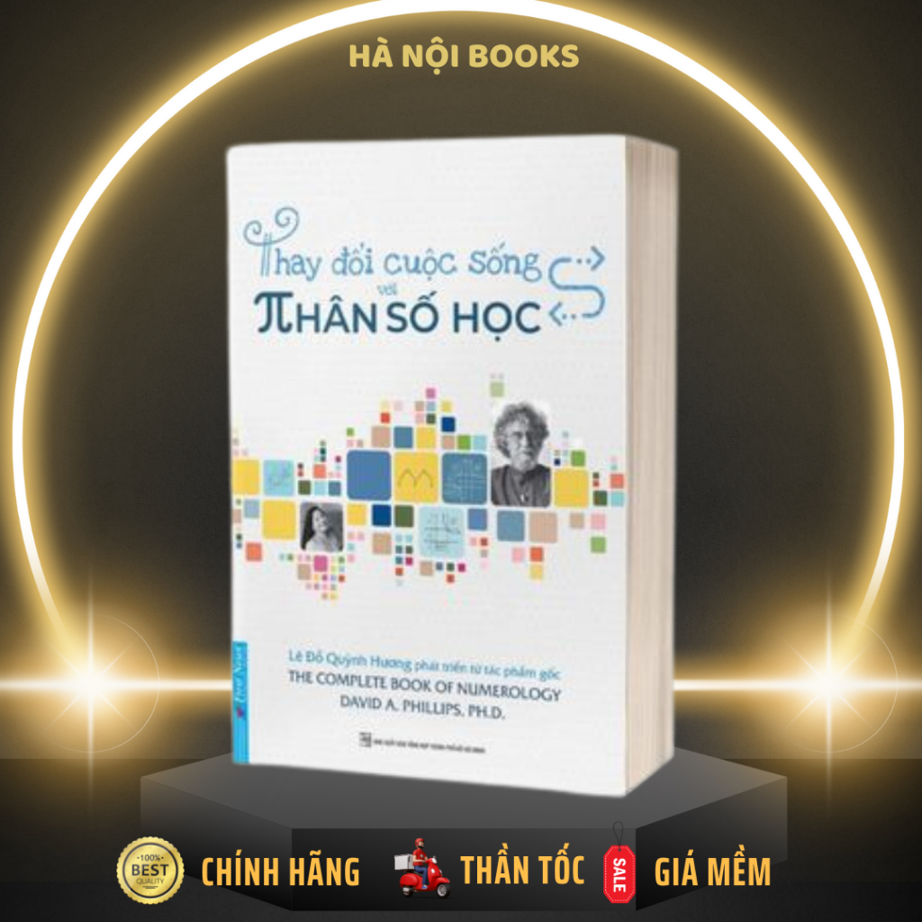Sách - Thay Đổi Cuộc Sống Với Nhân Số Học - Lê Đỗ Quỳnh Hương - First News