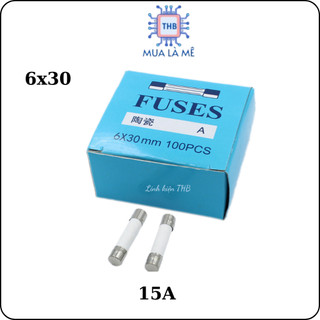 Cầu chì sứ 15a 250v 6x30mm chất lượng cao.