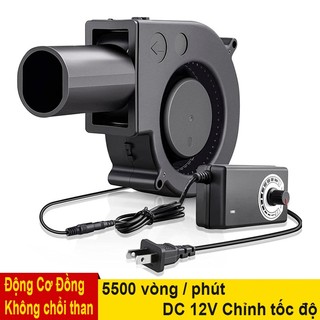 Máy Thổi Gió Kèm nguồn chỉnh tốc độ không chổi than bếp nướng bếp củi bếp dầu thải