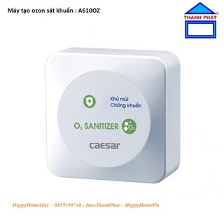 Caesar - Máy Tạo Ozon sát khuẩn Caesar A610OZ, chính hãng