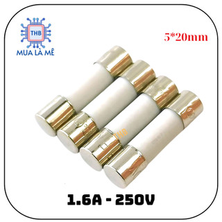 Cầu chì sứ 1.6a 5x20mm 250v