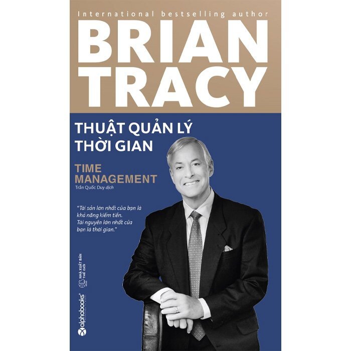 Sách - Thuật Quản Lý Thời Gian - Brian Tracy