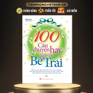 Sách - 100 Câu Chuyện Hay Dành Cho Bé Trai - Minh Long