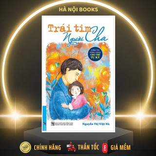 Sách - Trái Tim Người Cha - Niềm Tin Vững Vàng Cho Trẻ Tự Kỷ - First News