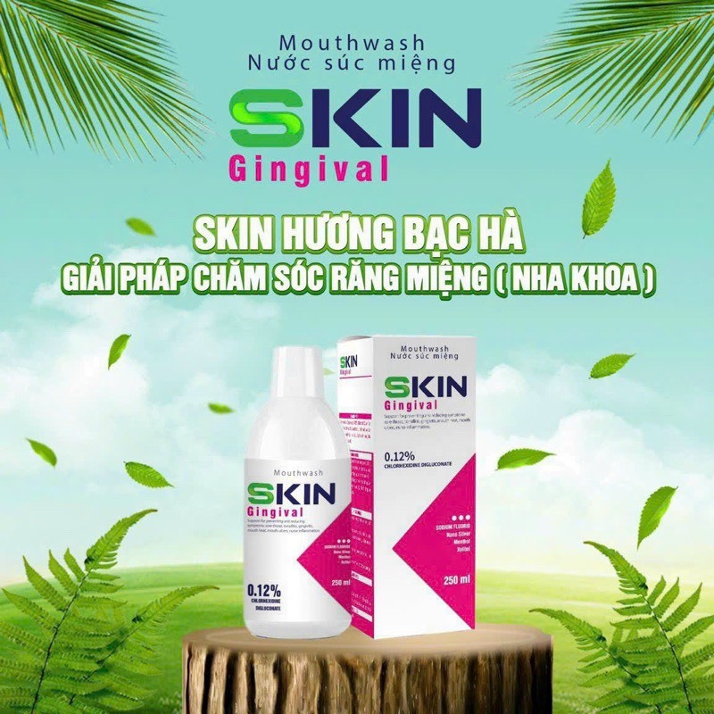 Nước Súc Miệng SKIN Gingival Cho Viêm Nướu, Hôi Miệng, Chảy Máu Chân Răng 250ml/1000ml