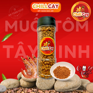 Muối tôm cao cấp Tây Ninh CHILLCAY muối tôm Tây Ninh cao cấp - cay cay thơm nồng vị tôm