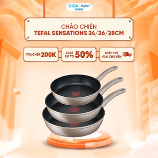 Chảo chiên Tefal Sensations 3 size 24cm/ 26cm/ 28cm - Chống dính - Điểm báo nhiệt