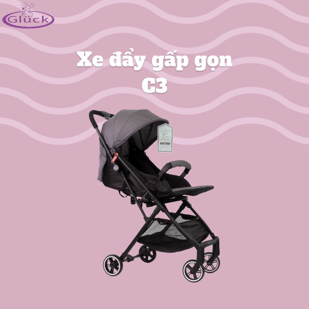 Xe Đẩy Em Bé Gấp Gọn GLUCK BABY C3 An toàn Tiện lợi cho trẻ sơ sinh đến 5