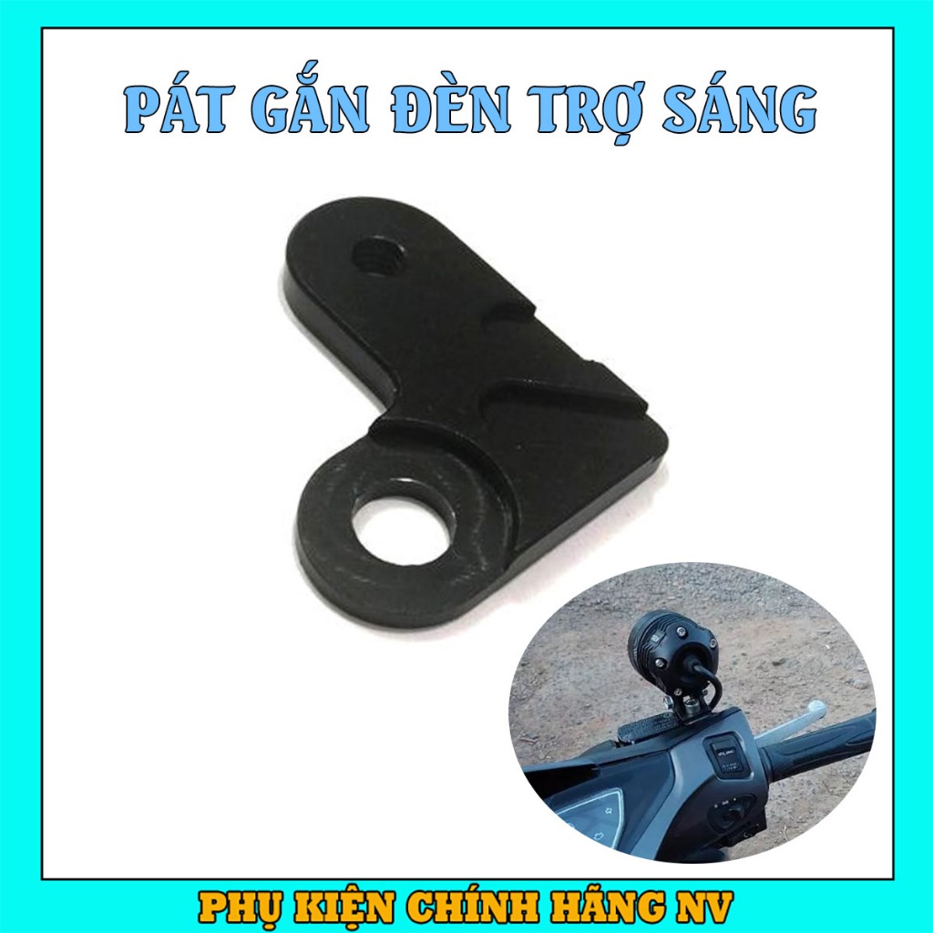 Pát Đèn Trợ Sáng Gắn Chân Gương Cho Xe Máy Dùng Cho L4, L4X, L6X,....