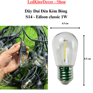 Đèn dây đui trang trí ngoài trời cao cấp bóng s14 edison classic 1w, 2w kèm dây đui 5m -10 đui 10m -20 đui 15m- 24 đui