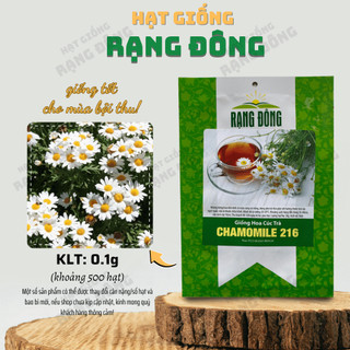 Hạt giống Hoa Cúc Trà Chamomile 216 Hoa Cúc Họa Mi chuyên trồng làm trà - Hạt giống Rạng Đông