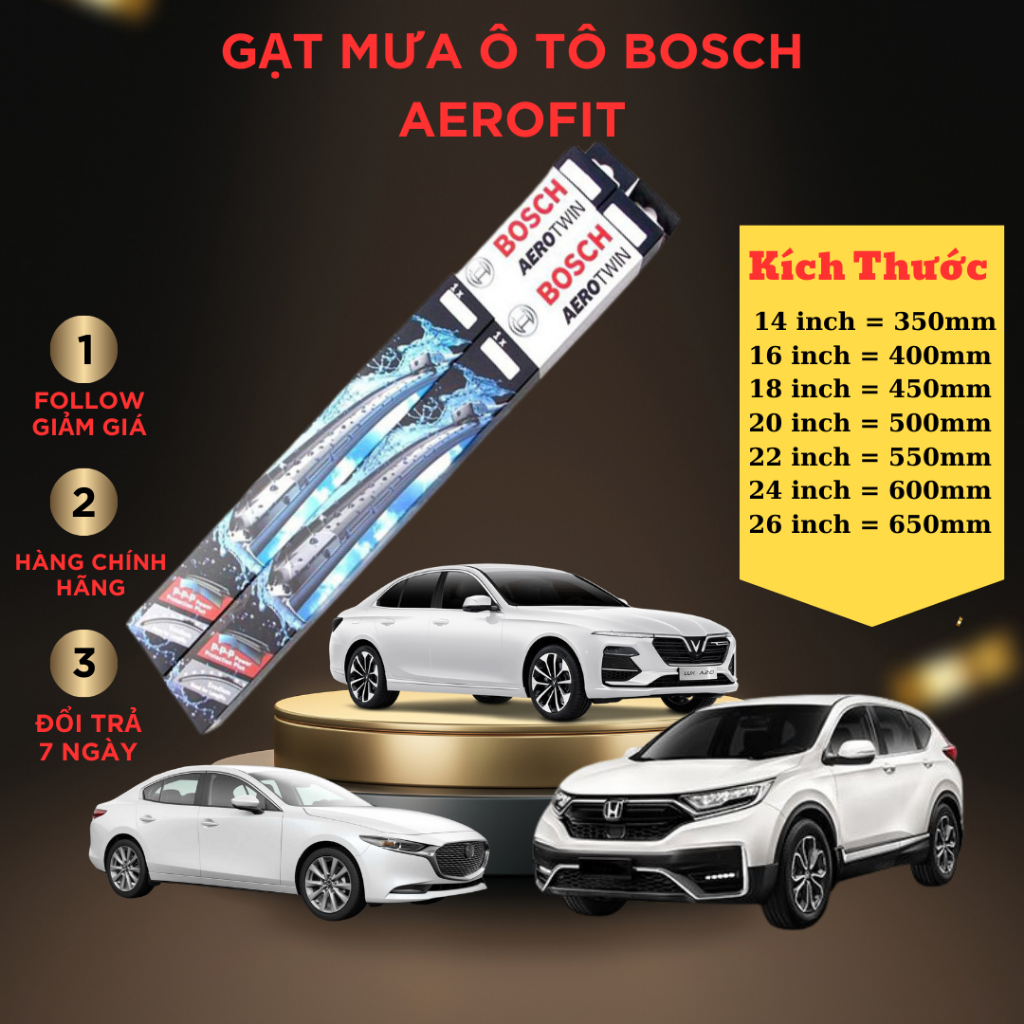 Gạt Mưa ô Tô BOSCH AEROFIT Xương Mềm Lưỡi Gạt SIlicon Hàng Chính Hãng Đủ Size Từ 14inch Đến 26inch Gạt Siêu Sạch