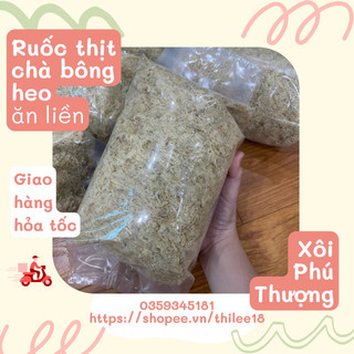 Ruốc thịt lợn ngon, chà bông heo Xôi Phú Thượng ship hàng toàn quốc