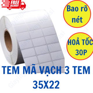 Giấy in Mã Vạch 35 x 22 loại 3 tem 1 hàng ( 1 cuộn 50 mét )