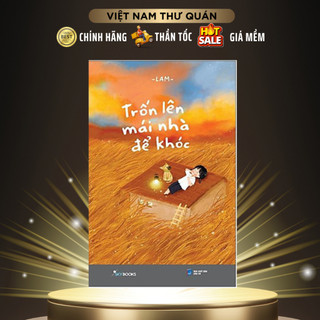 Sách - trốn lên mái nhà để khóc - azvietnam