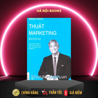 Sách - Brian Tracy - Thuật marketing - AlphaBooks