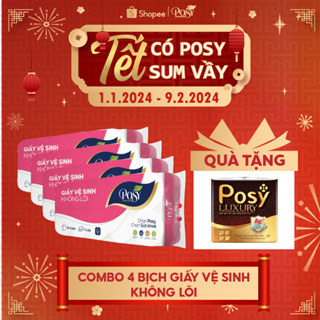 LIVE Combo 4 bịch giấy vệ sinh 10 cuộn 3 lớp Posy có lõi không lõi tặng 1