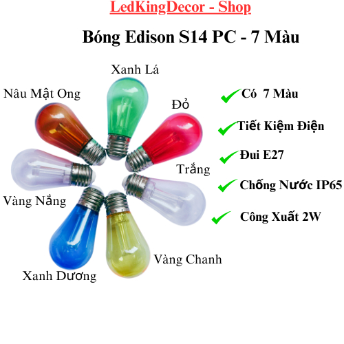 ( Giá Sỉ Xưởng) Bóng Đèn Led, Bóng Đèn Trang Trí Decor Ngoài Trời, Bóng Led Edison S14 Pc - 2W 7 Màu