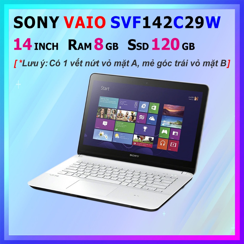 Laptop cũ Sony VAIO SVF142C29W WinBảnQuyền 14inch Core i3 RAM 8GB SSD 120GB (SVF1421DSGW)