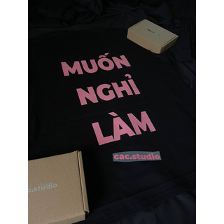 Áo thun muốn nghỉ làm cotton 100% co giãn 2 chiều 250gsm định lượng chất lượng cao cacstudio