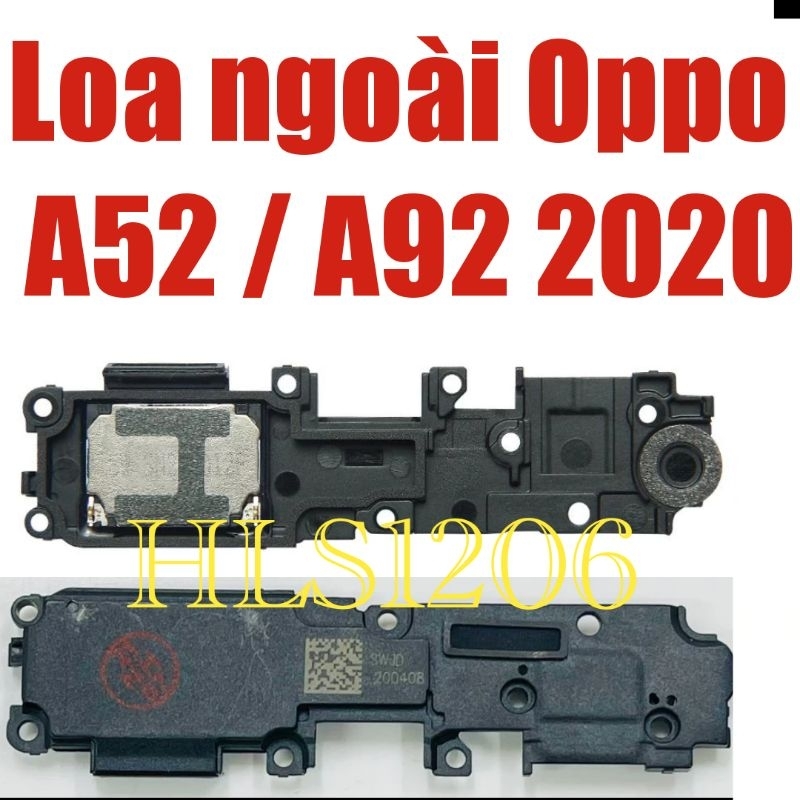 Loa ngoài | chuông | loa phát nghe nhạc Oppo A52 Oppo A92 linh kiện zin